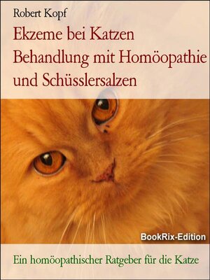 cover image of Ekzeme bei Katzen Behandlung mit Homöopathie und Schüsslersalzen